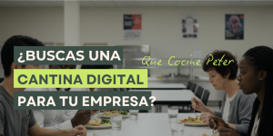 una cantina digital para empresas