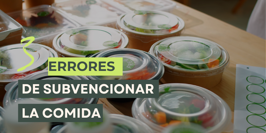 Los 3 errores más comunes al subvencionar la comida laboral en la oficina