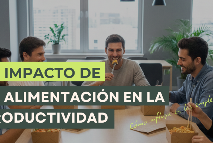 como influye en la productividad de los empleados una buena alimentación